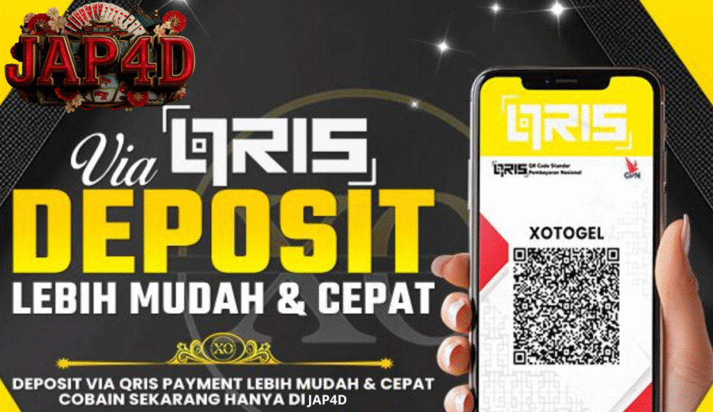 JAP4D Deposit QRIS 1 Detik di Cepat, Aman,